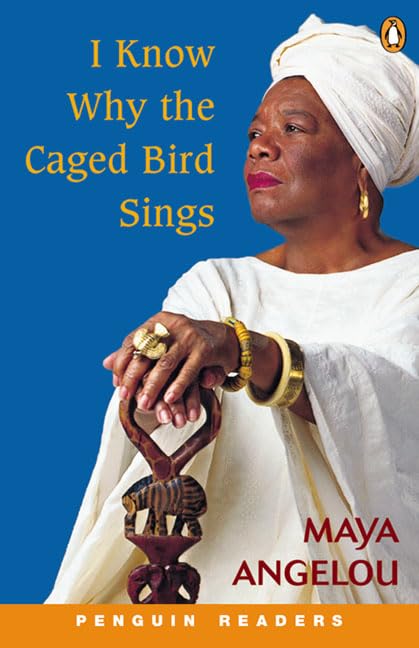 I Know Why the Caged Bird Sings (Penguin Readers (Graded Readers)) Contemporary literature