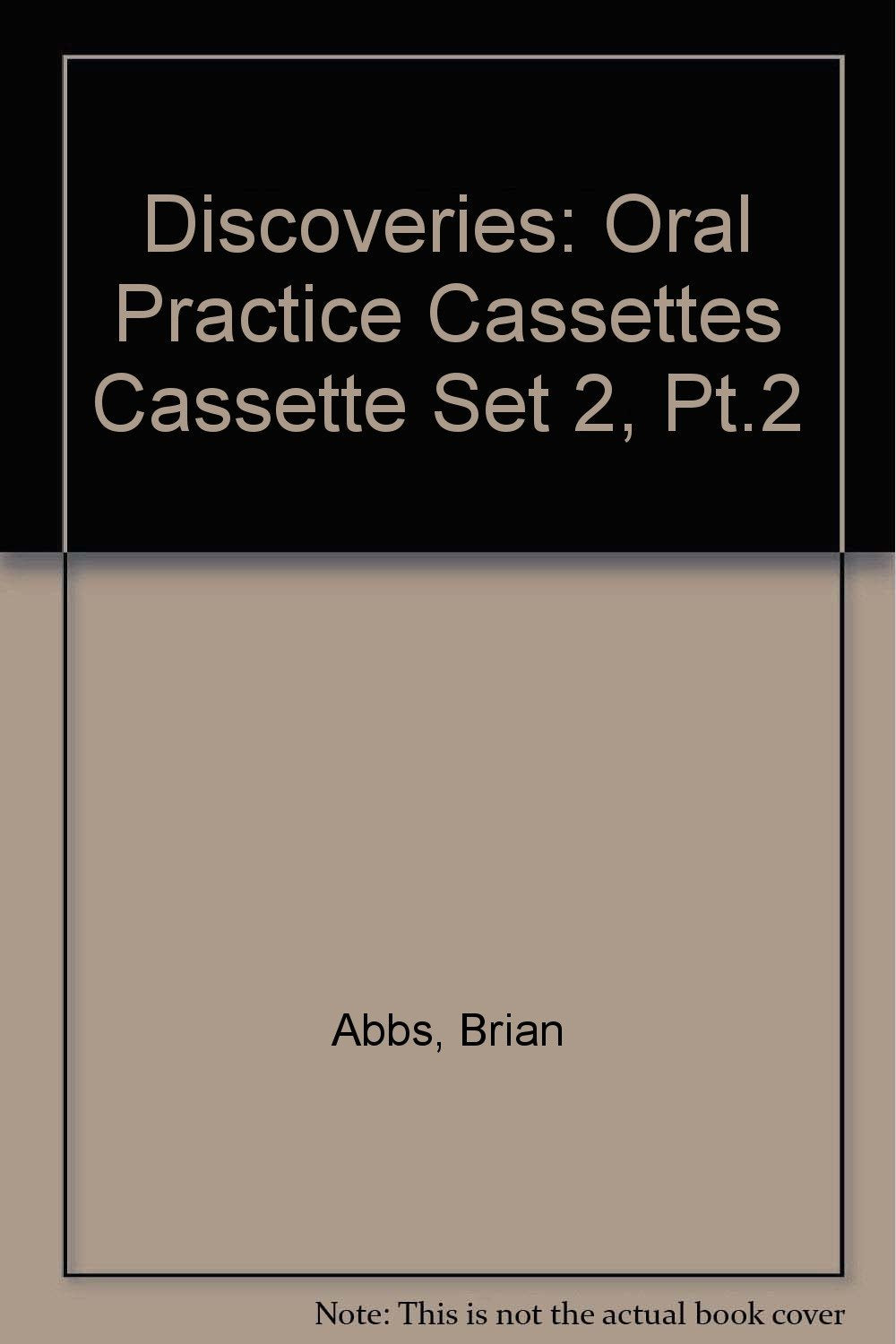 Oral Practice Cassettes (Cassette Set 2, Pt.2) (Discoveries S.) Foreign Languages ​​& Dictionaries