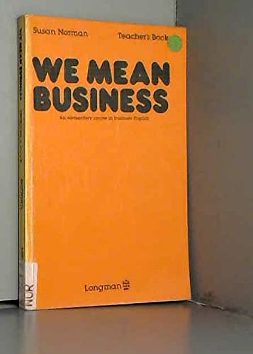 Tchrs': An elementary course in business English, teacher's book (We Mean Business: Elementary Course in Business English) Foreign Languages ​​& Dictionaries