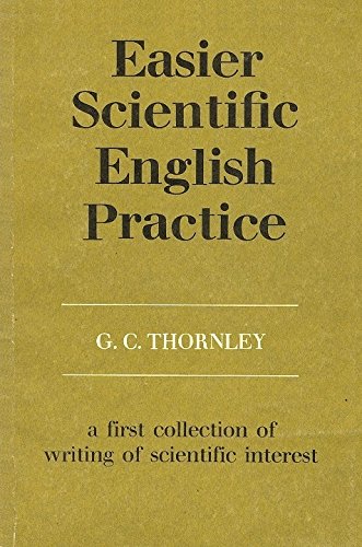 Easier Scientific English Practice. A first collection of writing of scientific interest Books