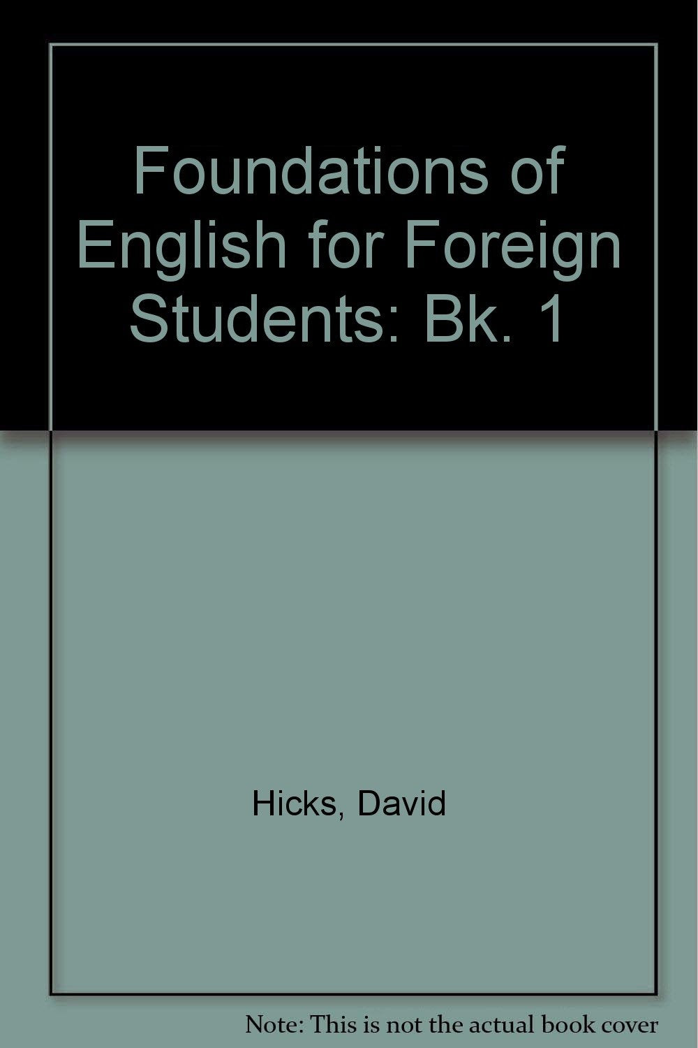 Foundations of English for Foreign Students: Bk. 1 Books