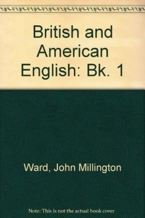 British and American English: Bk. 1 Books