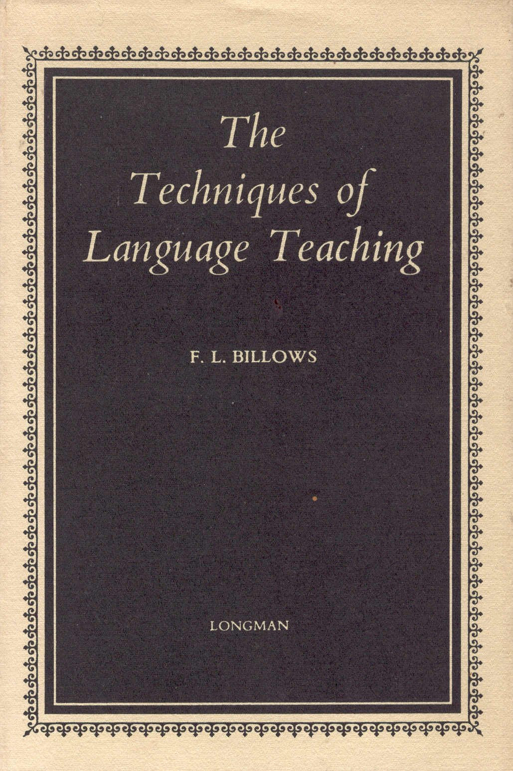 The Techniques of Language Teaching Books