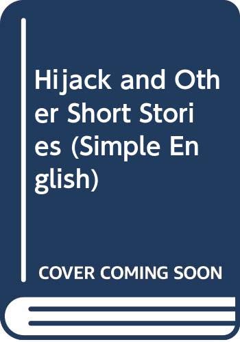 Hijack and Other Short Stories (Simple English S.) Foreign Languages ​​& Dictionaries