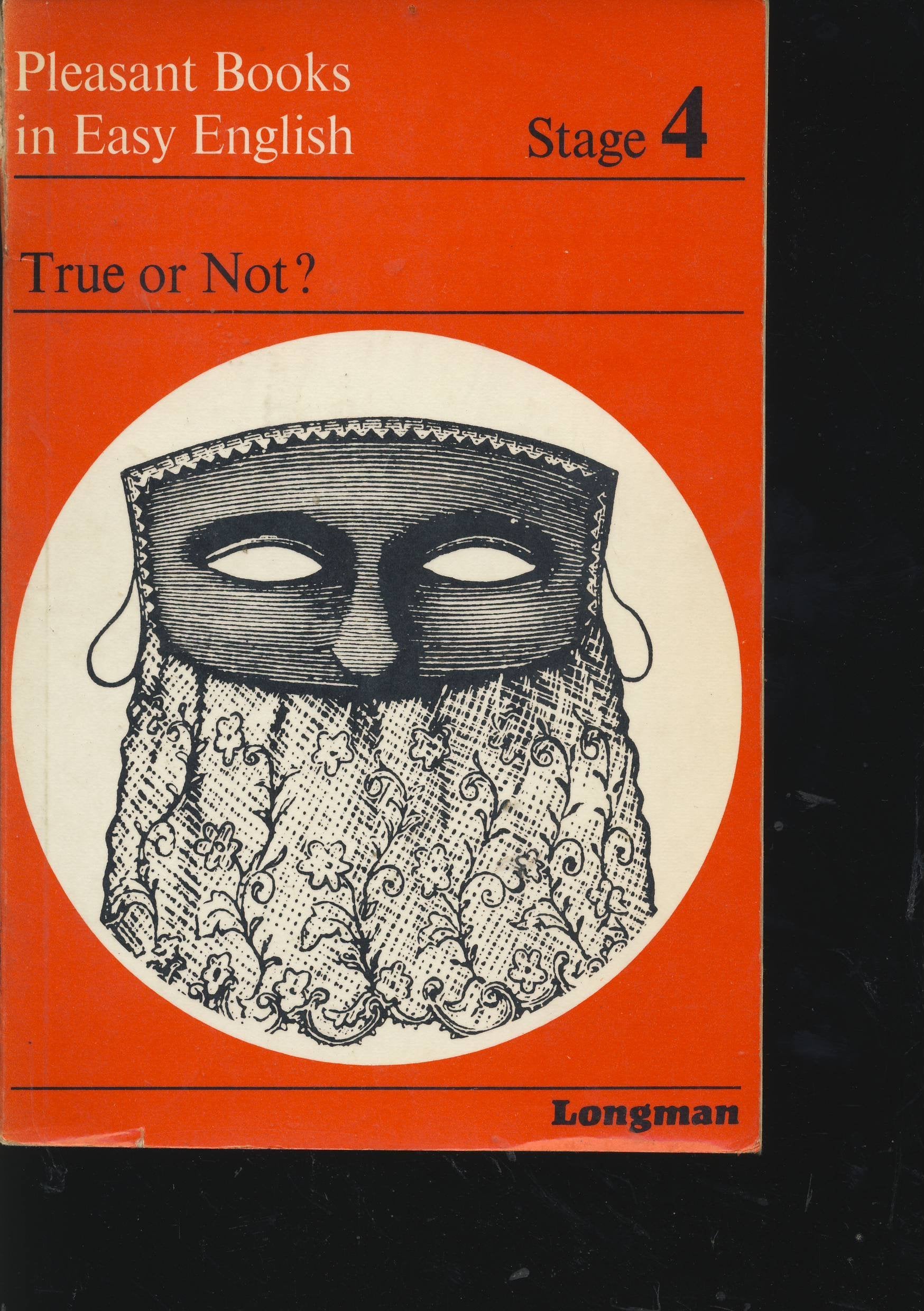 True or Not? (Pleasant Books in Easy English S.) Books