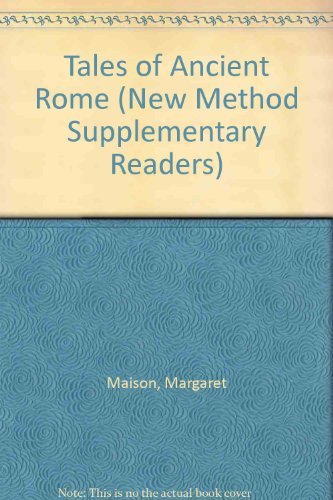 Tales of Ancient Rome (New Method Supplementary Readers) Books