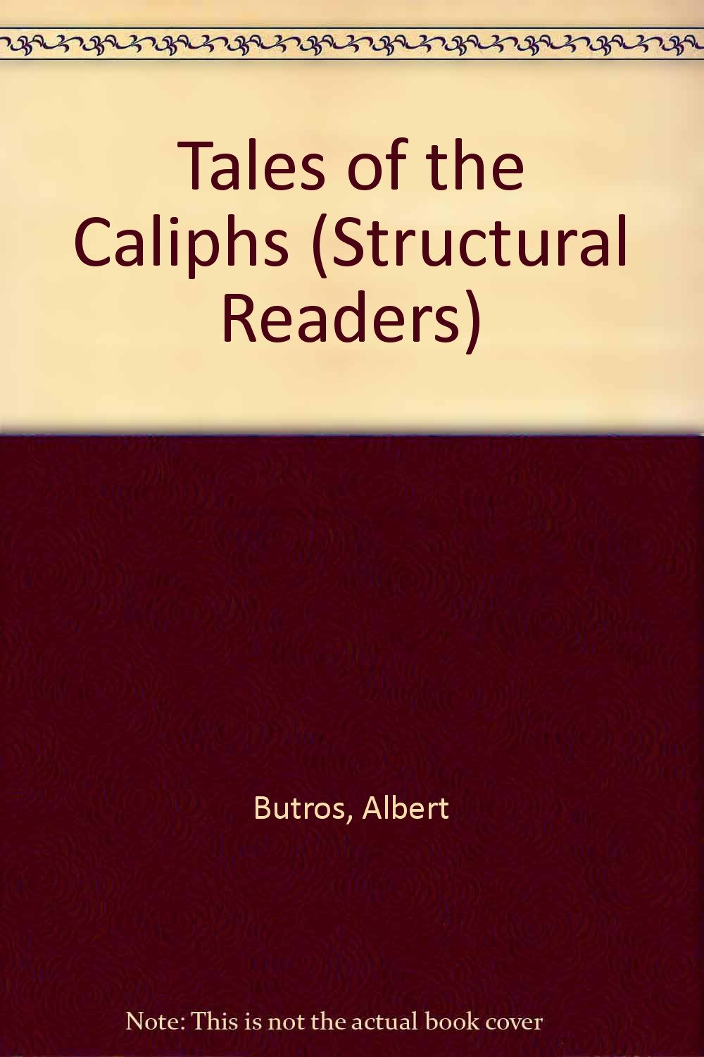 Tales of the Caliphs (Structural Readers) Books