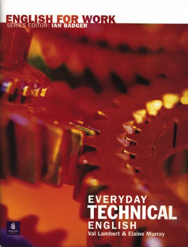 English For Work:Everyday Technical English Book/CD Pack CD and Book (General Professional English) Foreign Languages ​​& Dictionaries