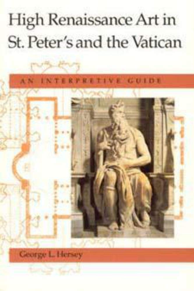 High Renaissance Art in St. Peter's and the Vatican: An Interpretive Guide Film, Art & Culture