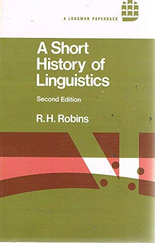 Short History of Linguistics (Linguistics Library) Social Sciences