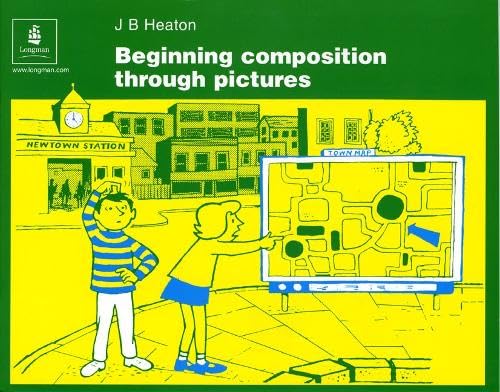 Beginning Composition Through Pictures Paper (Skills) Foreign Languages ​​& Dictionaries