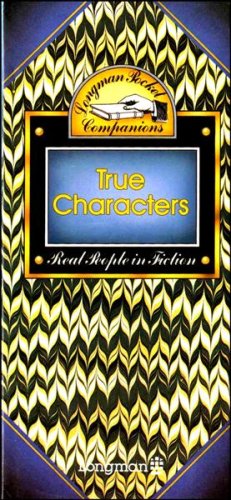 True Characters: Real People in Fiction (Pocket Companion S.) Books