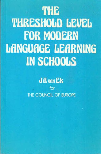 Threshold Level for Modern Language Learning in Schools Foreign Languages ​​& Dictionaries