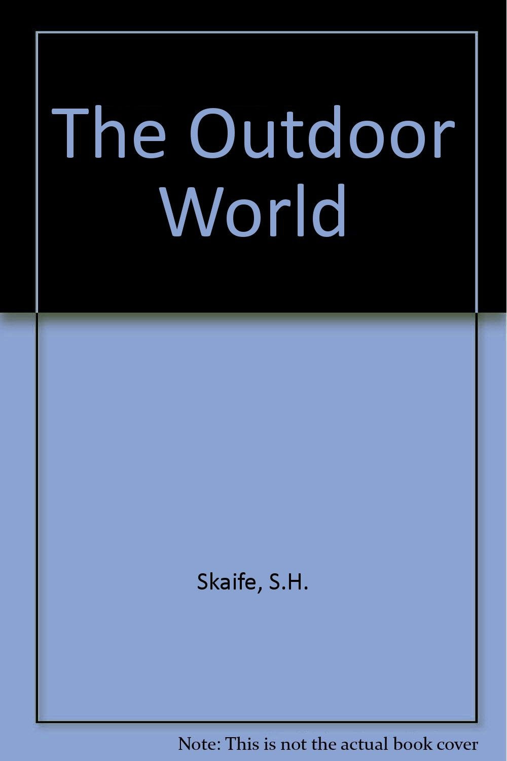 The Outdoor World Books