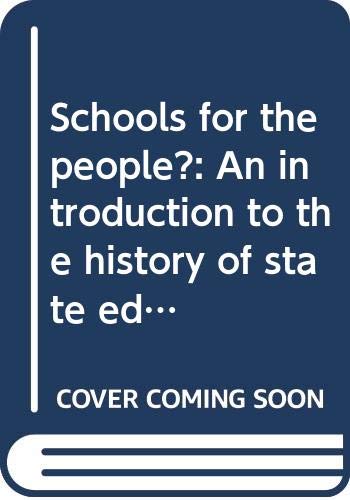 Schools for the People? : An Introduction to the H Books