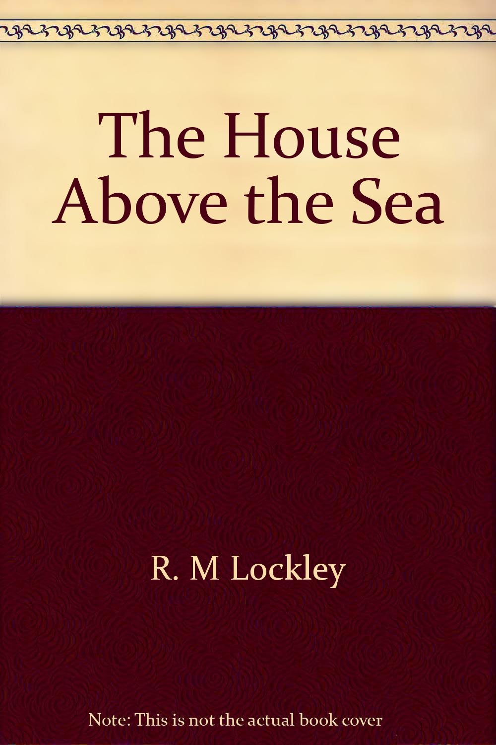 THE HOUSE ABOVE THE SEA Books