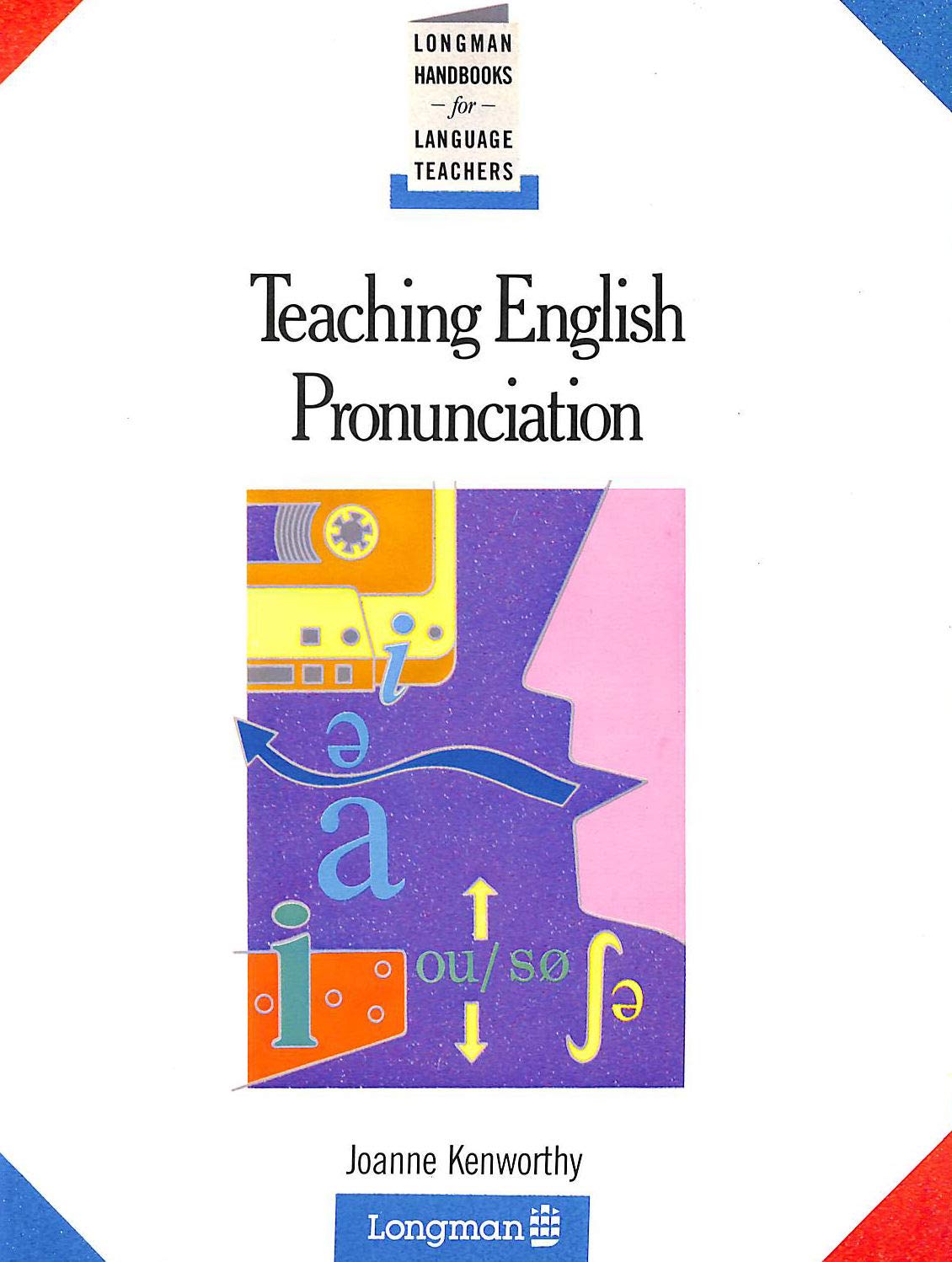 Teaching English Pronunciation (Handbooks for Language Teachers S.) Foreign Languages ​​& Dictionaries