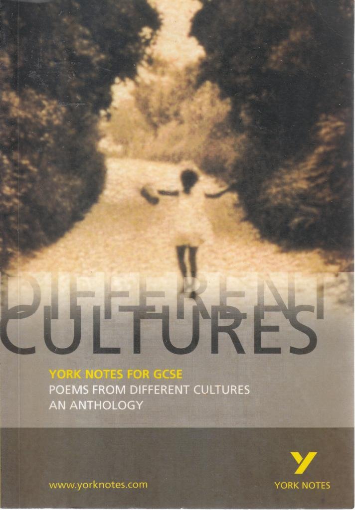 Poems from Different Cultures and Traditions: York Notes for GCSE: An Anthology Social Sciences