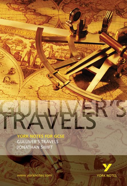 Gulliver's Travels: GCSE: York Notes: With summaries and commentaries Contemporary literature