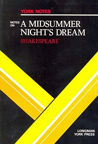 Notes on Shakespeare's "Midsummer Night's Dream" (York Notes) Books