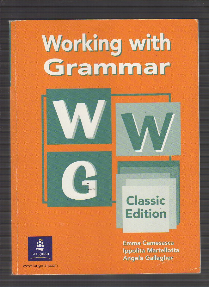 Working with grammar. Classic edition. Per le Scuole superiori Non-fiction