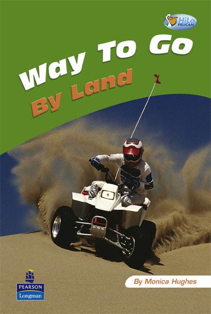 Way to Go: Land Non-Fiction (Pelican Hi Lo Readers) Professional & Reference Books