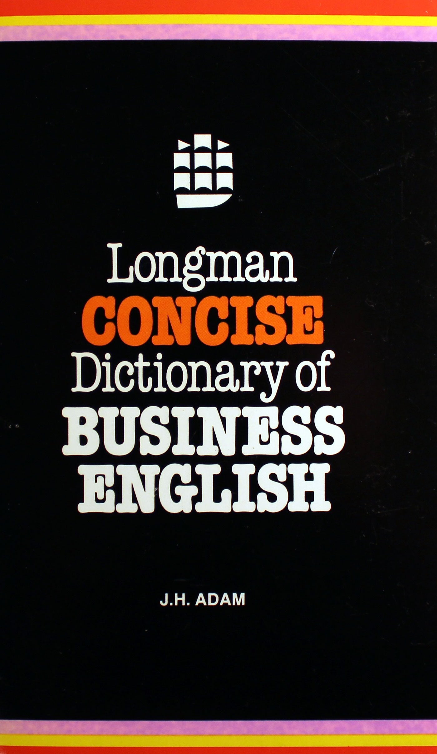 Longman Concise Dictionary of Business English Foreign Languages ​​& Dictionaries