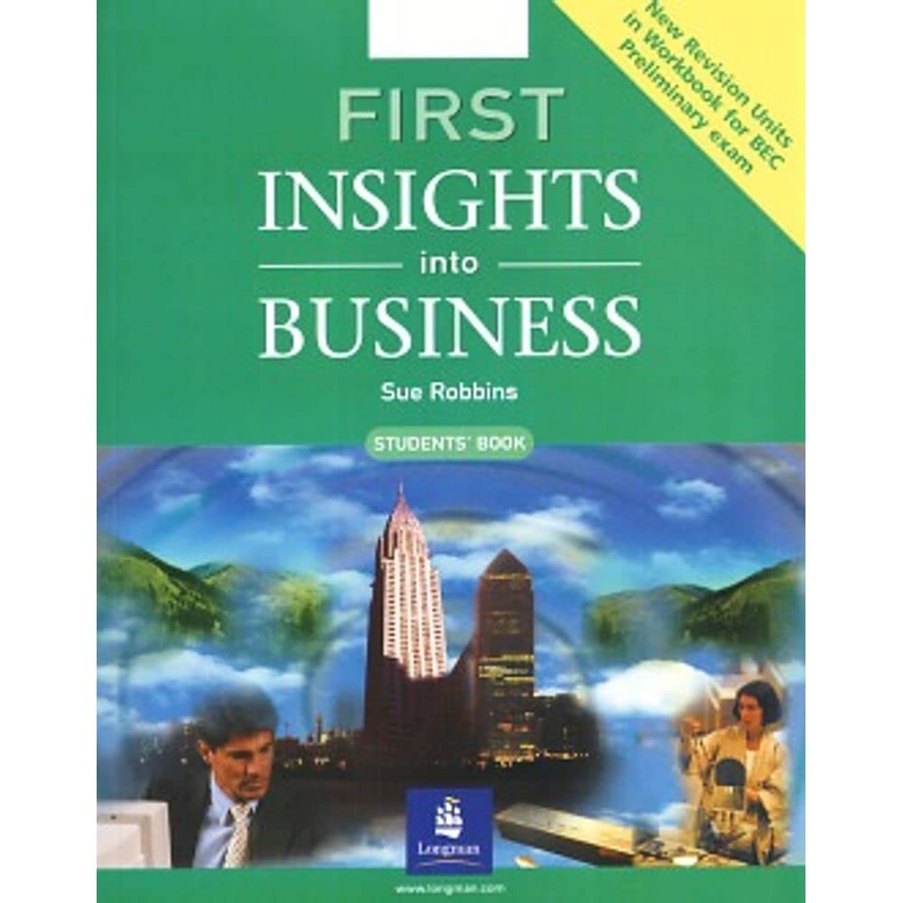 First Insights into Business New Edition. Student's Book Business, Finance & Career
