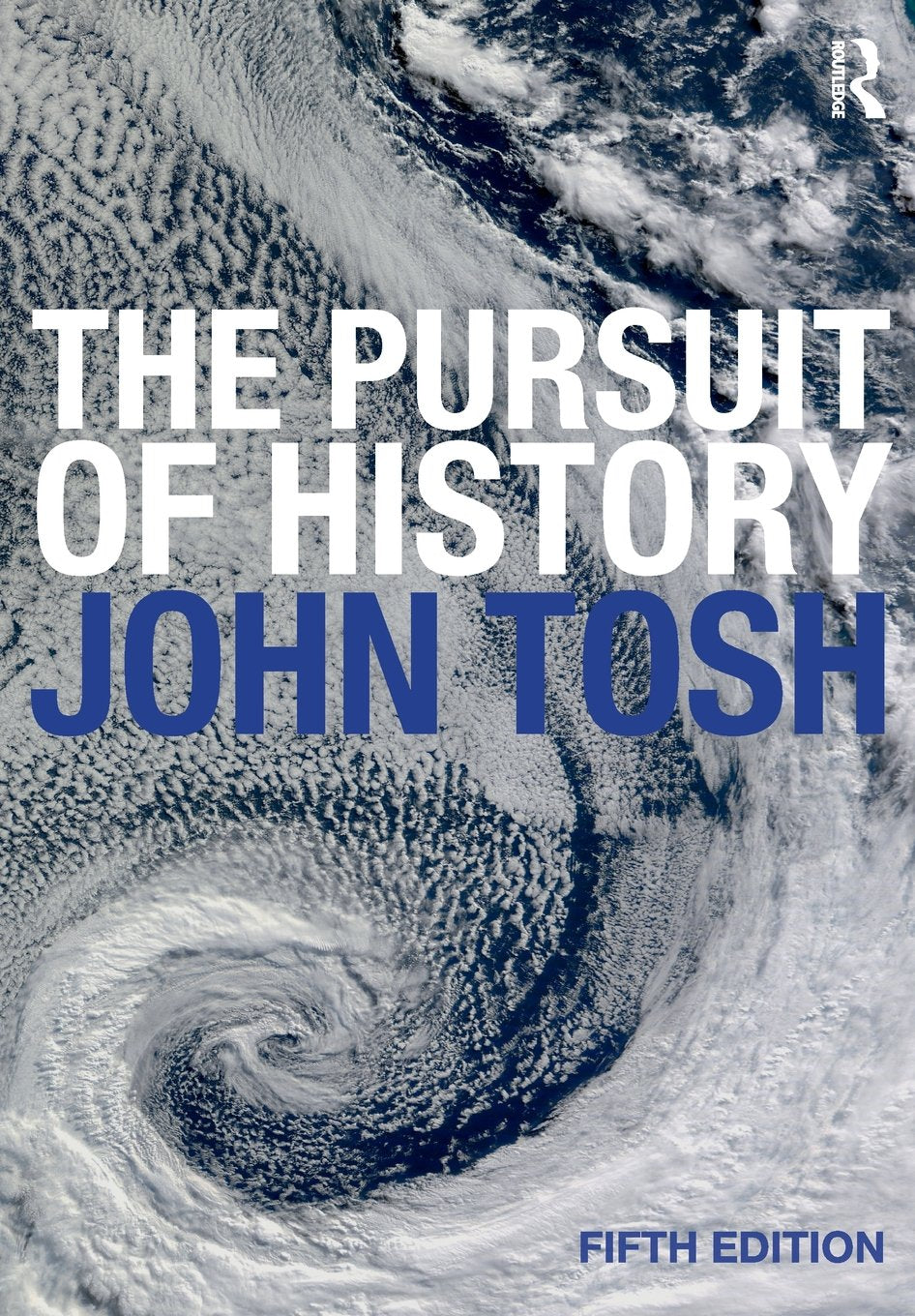 The Pursuit of History Politics & History