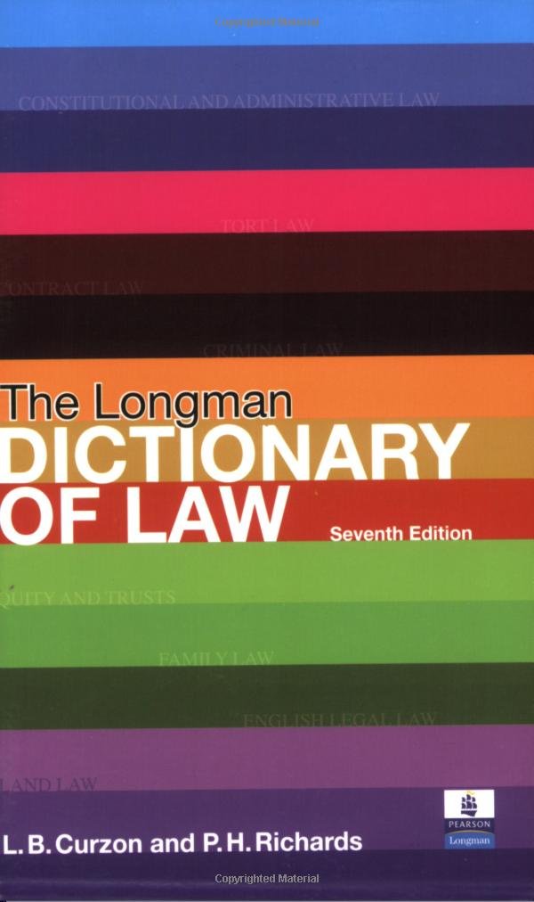 The Longman Dictionary of Law Law