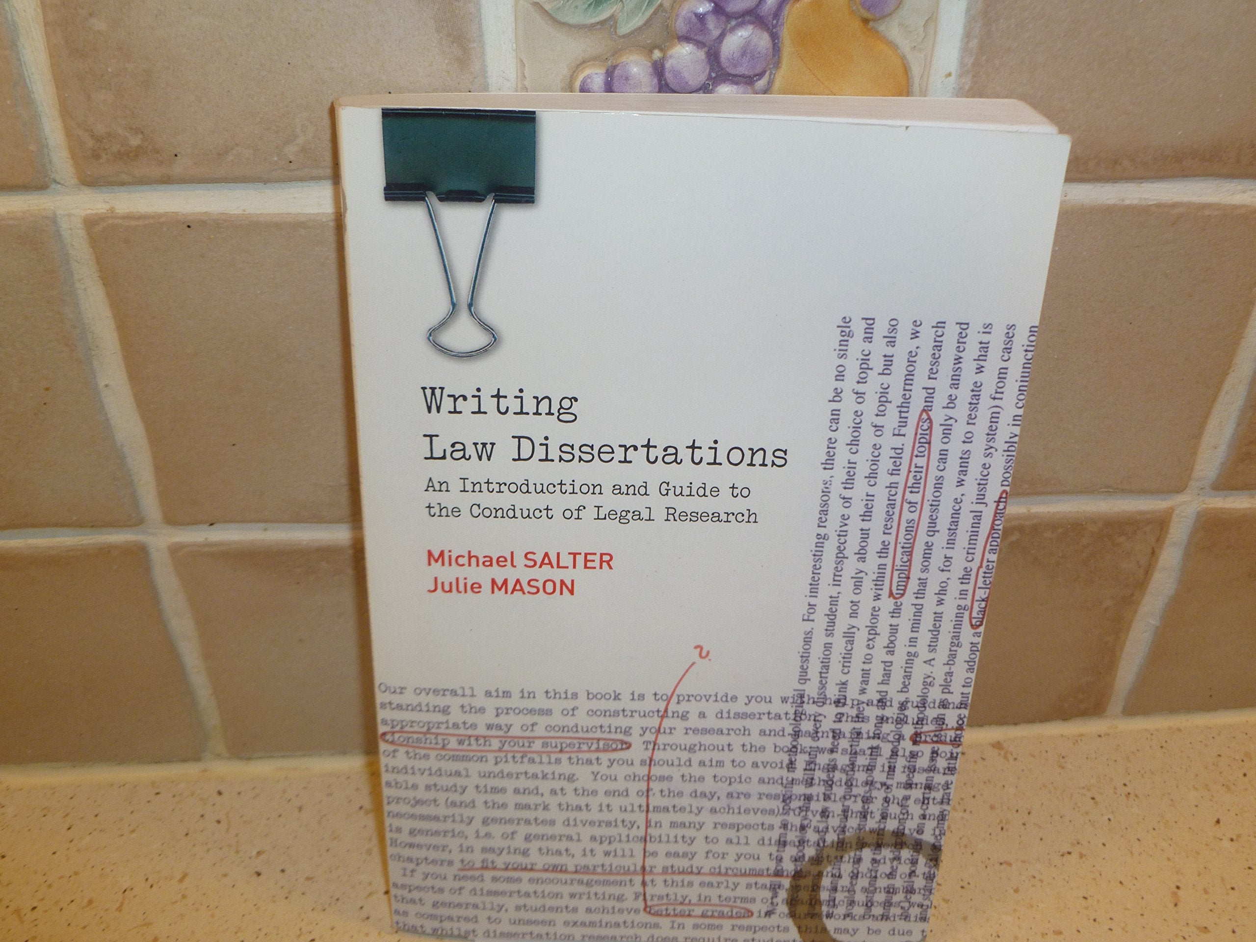 Writing Law Dissertations: An Introduction and Guide to the Conduct of Legal Research Law