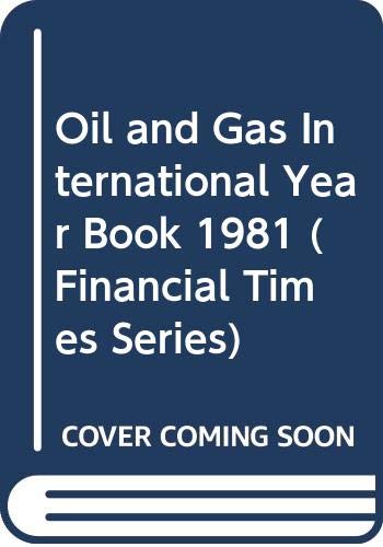 Oil and Gas International Year Book (Financial Times Series) Business, Finance & Career