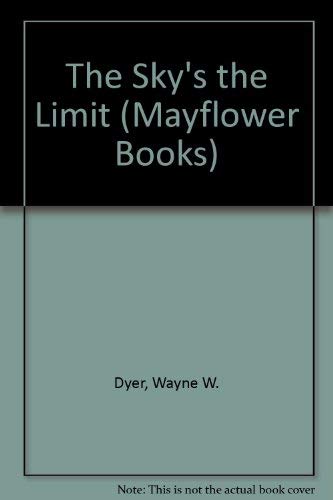 The Sky's the Limit (Mayflower Books) Books