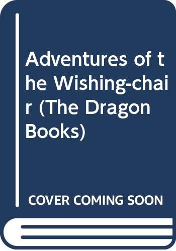 Adventures of the Wishing-chair (The Dragon Books) Books
