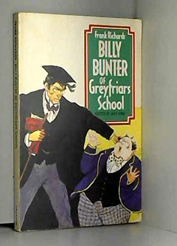 Billy Bunter of Greyfriars School (The Dragon Books) Books