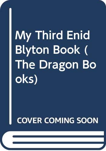 My Third Enid Blyton Book (The Dragon Books) Books