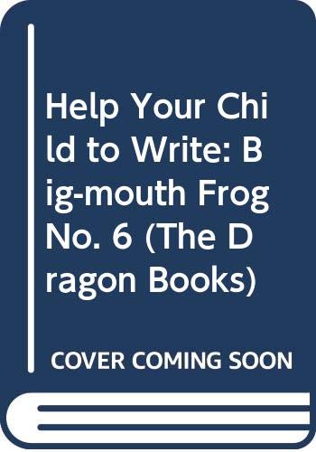 Big-mouth Frog (No. 6) (The Dragon Books) Novels & Short Stories