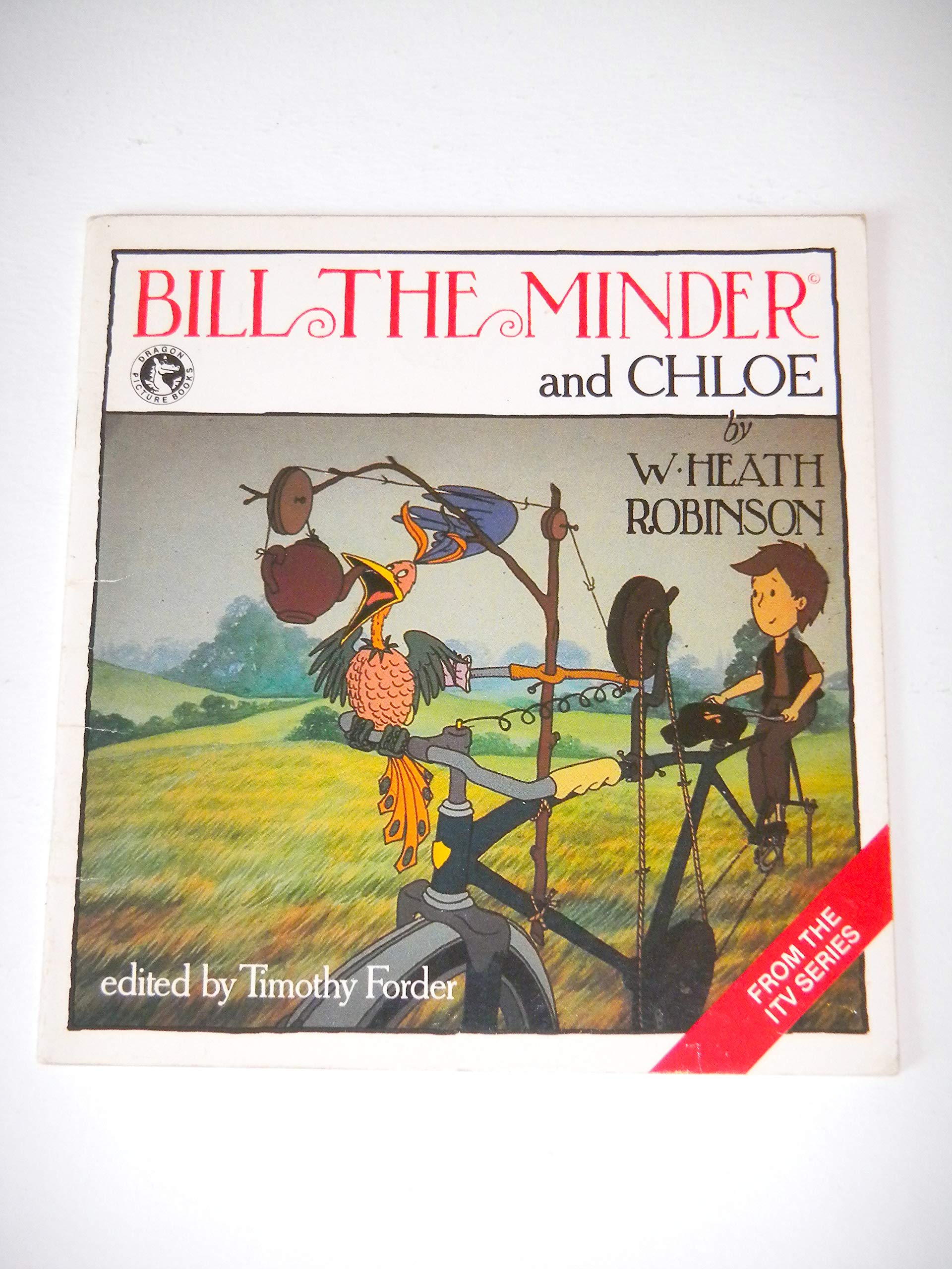 Bill the Minder and Chloe (The Dragon Books) Novels & Short Stories