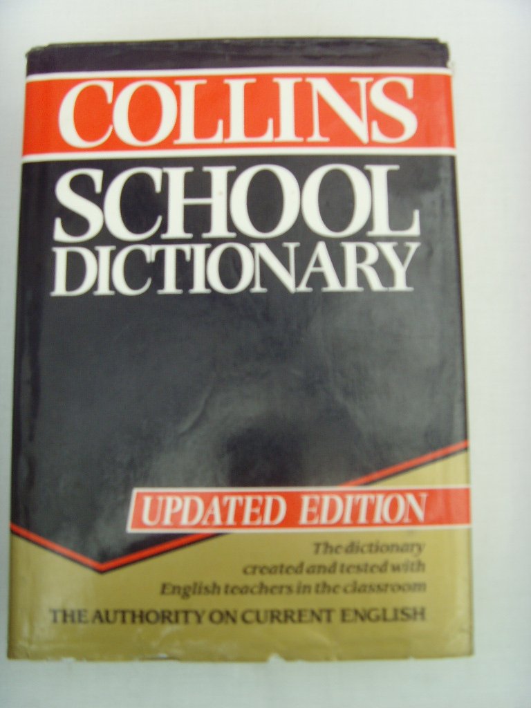 Collins School Dictionary, Updated Edition book