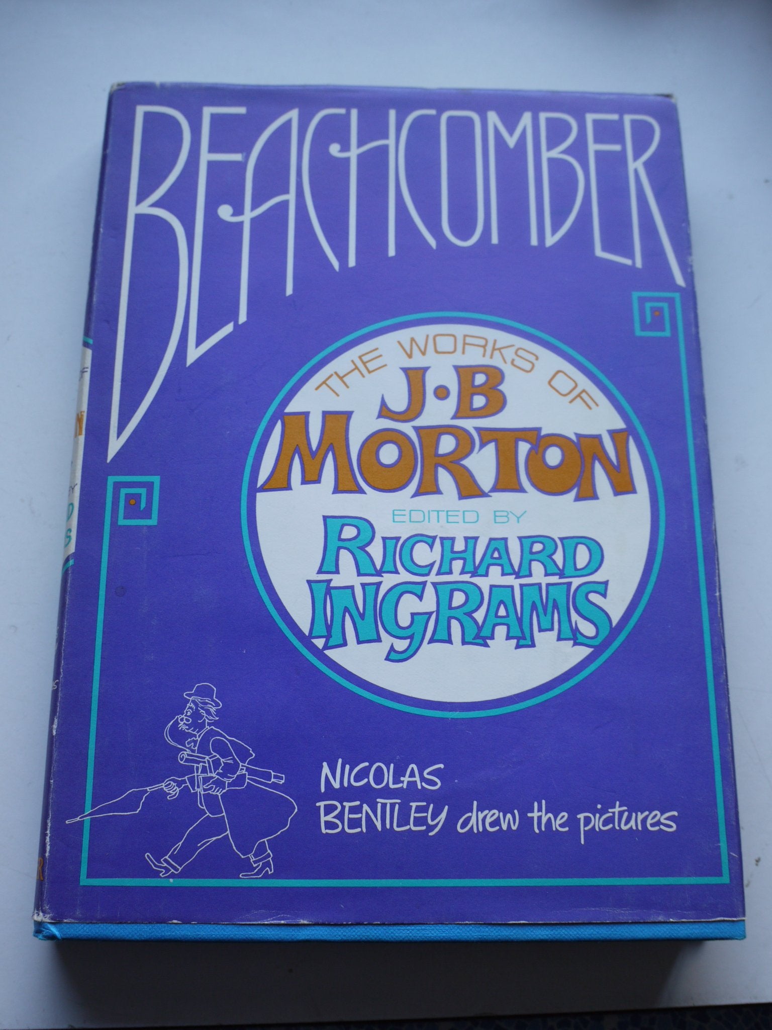 Beachcomber: The Works of J.B.Morton Contemporary literature