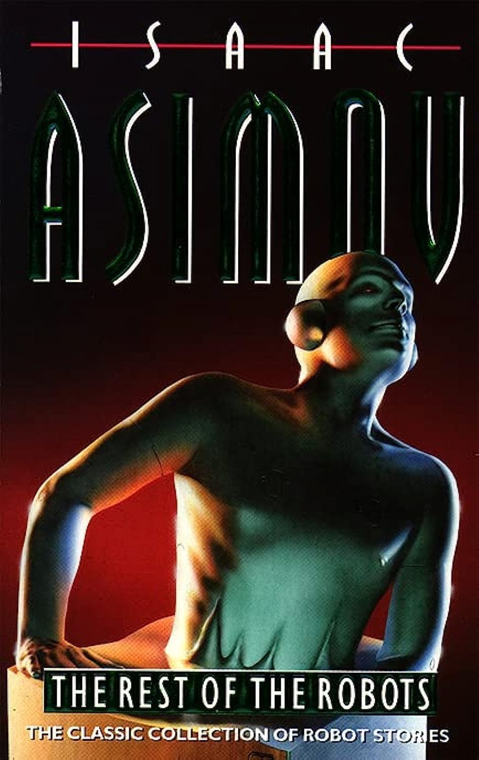The Rest of the Robots Essays & Short Stories