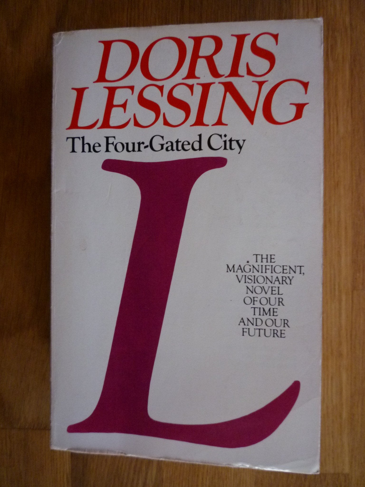 Four Gated City (Children of Violence S.) Essays & Short Stories