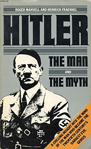 Hitler: The Man and the Myth Memories