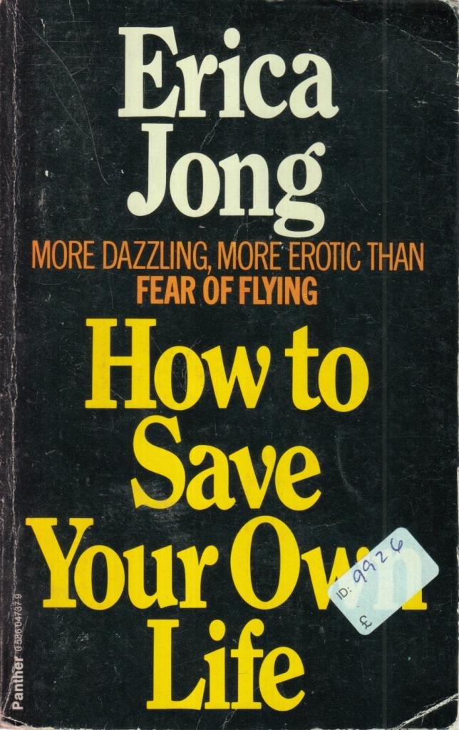 How to Save Your Own Life Contemporary literature