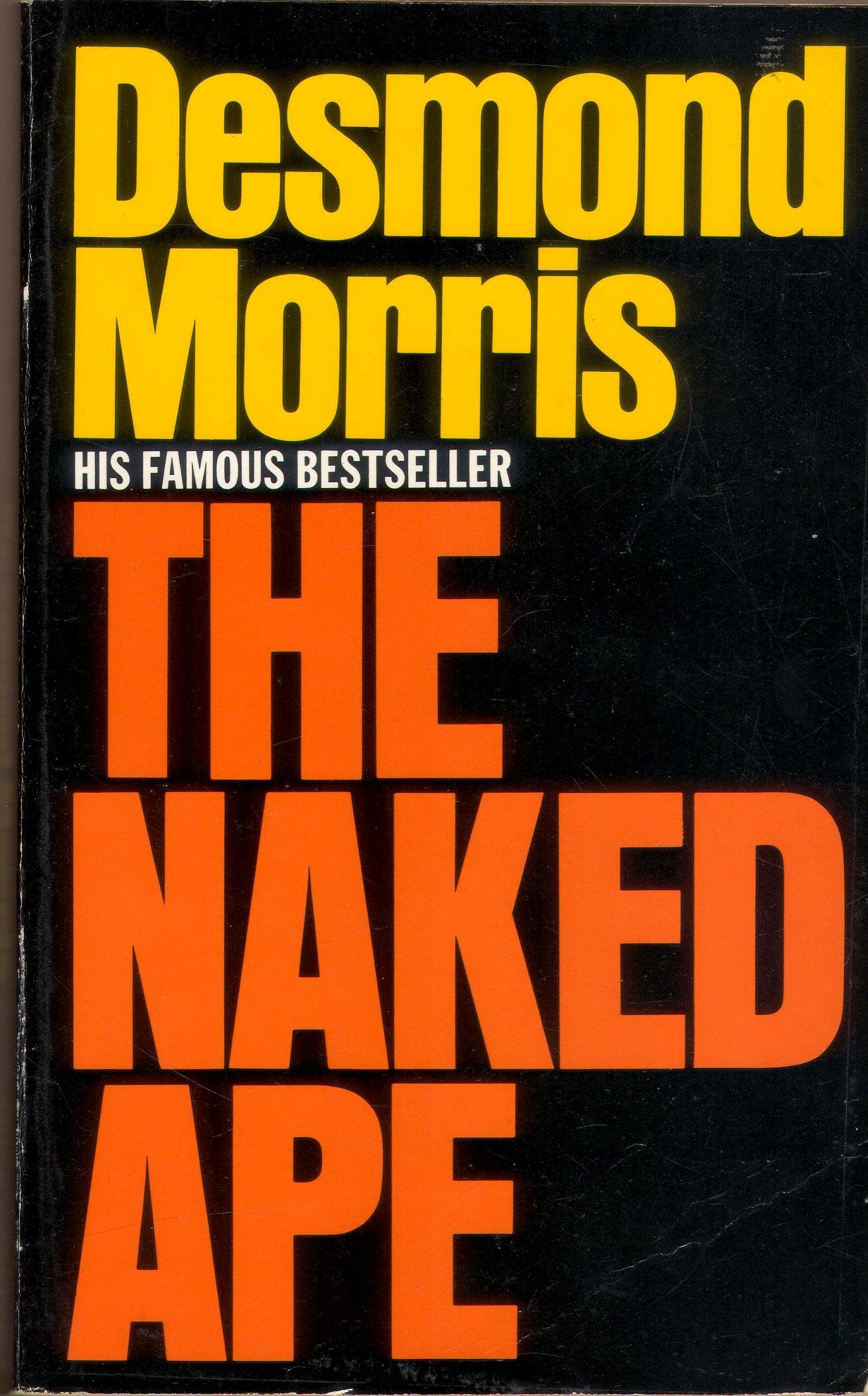 The Naked Ape: A Zoologist's Study of the Human Animal Books
