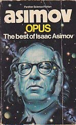 Opus: A Selection from the First 200 Books (A Panther book) Fantasy & Sci-Fi