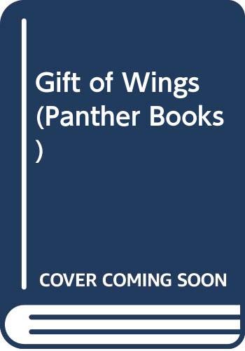 Gift of Wings (Panther Books) Books