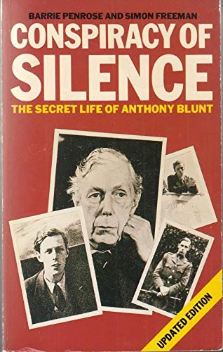 Conspiracy of Silence: Secret Life of Anthony Blunt Books