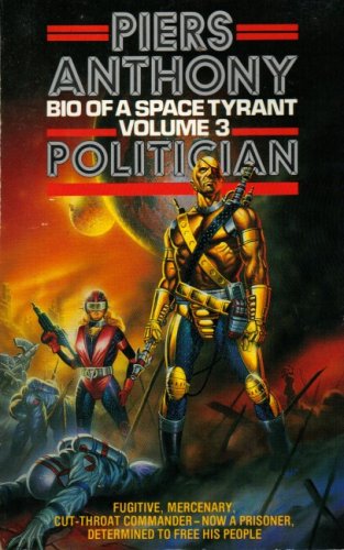 Politician (Biography of a Space Tyrant) Fantasy & Sci-Fi