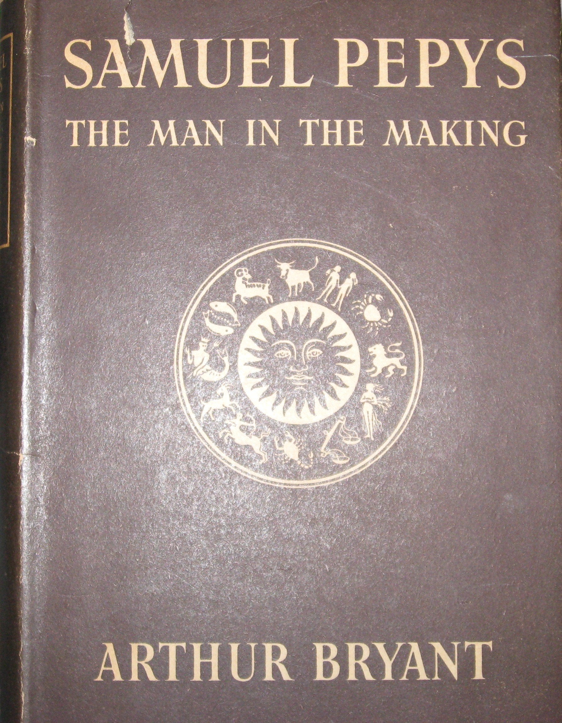 Samuel Pepys: The Man in the Making, 1633-1669 book